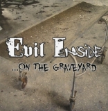 Evil Inside -...on the Graveyard- MCD