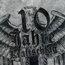 Kraftschlag- Nach 10 Jahren LP