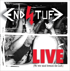 Endstufe - Wo wir sind brennt die Luft - LIVE LP