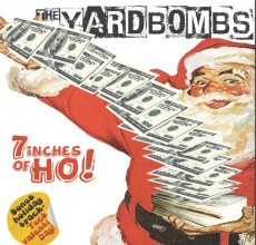 The Yardbombs- 7 inches of ho EP Rot