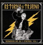 RETORNO DEL TRUENO - SONIDOS DE OI! PATRIA VOL.1