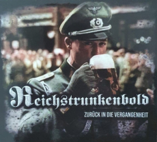 Reichstrunkenbold -Zurück in die Vergangenheit-Digipack