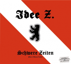 Idee Z – Schwere Zeiten - Digipack