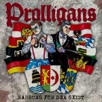 PROLLIGANS - NAHRUNG FÜR DEN GEIST