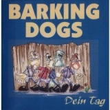 BARKING DOGS - DEIN TAG