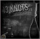 13 Knots - Buckshot EP