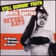 Still Burnin’ Youth – Beyond Hate – Boris Britva: The Weapon, The Corpse, The Reason