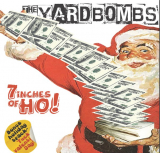 The Yardbombs- 7 inches of ho EP Schwarz