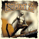 REGIMENT 25-Wir leben noch